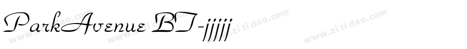 ParkAvenue BT字体转换